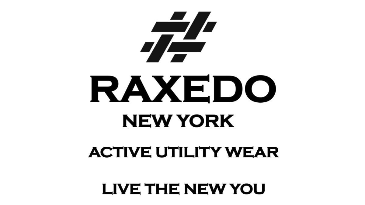 Live the New You, And Join Millions Embracing the RAXEDO First-Ever Active Utility Wear Revolution