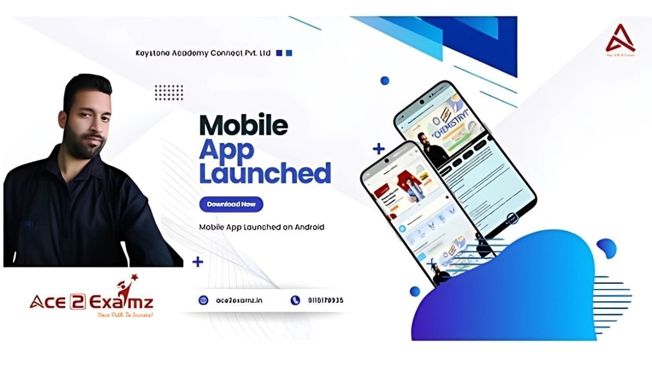 Ace2examz Learning App launches for JEE, NEET, CSIR, and GATE Prep – One-Stop Solutions for Chemistry
